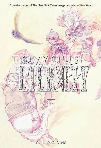 To Your Eternity Manga Original